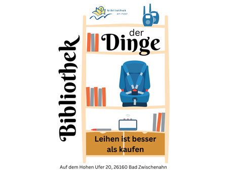 Bibliothek der Dinge - Leihen ist nachhaltiger als kaufen